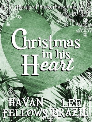 cover image of Christmas in His Heart (Hearts of Parkerburg 1)